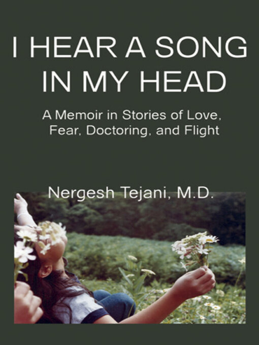 Title details for I Hear a Song in My Head by Nergesh Tejani - Available